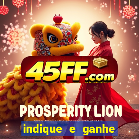 indique e ganhe casa de aposta